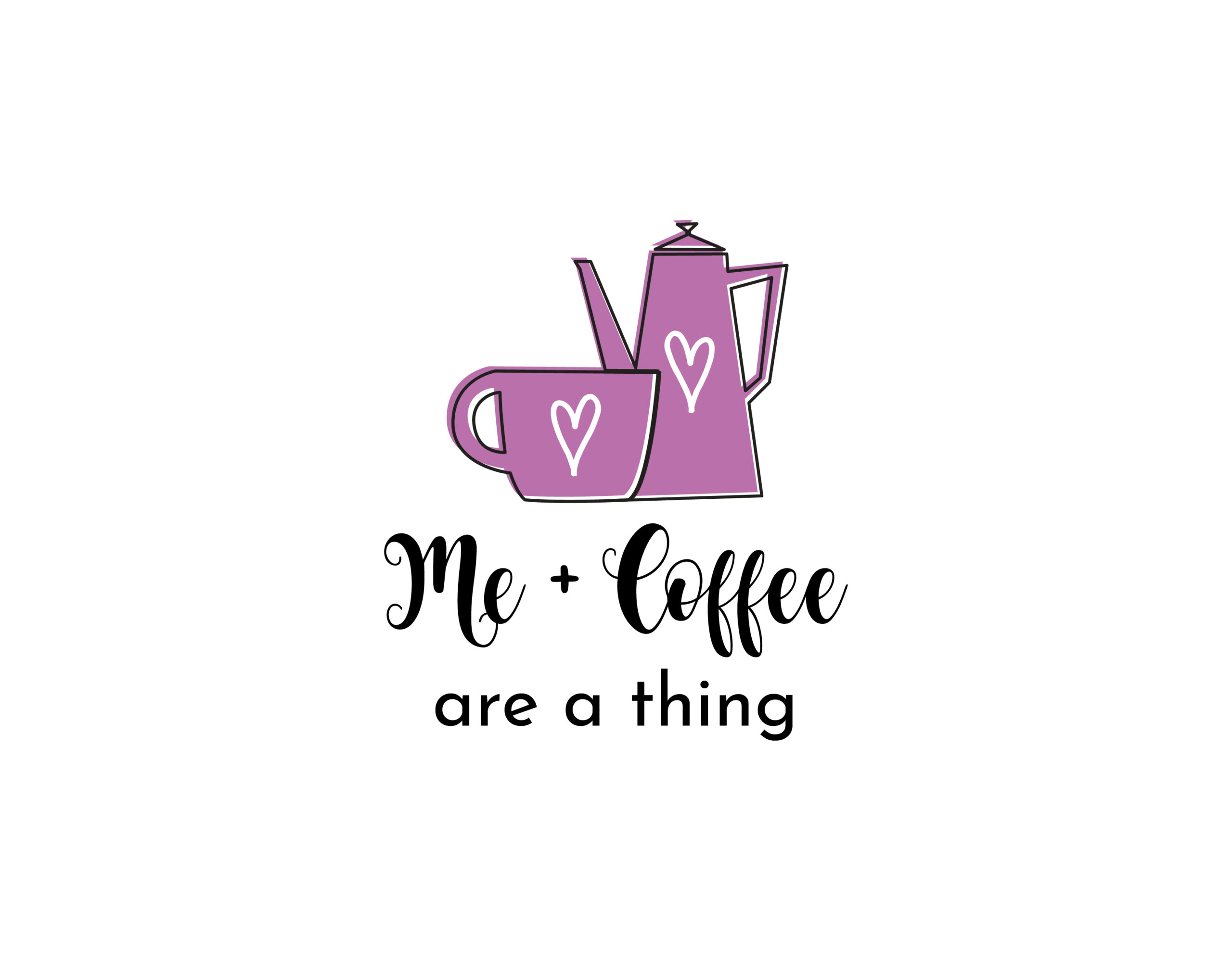 Me and Coffee are a thing t-shirt and merch design