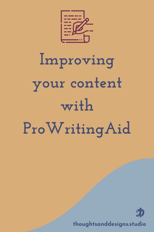 Improving Your content with ProWritingAid